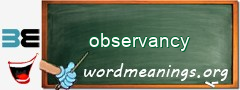 WordMeaning blackboard for observancy